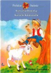 Szewczyk Dratewka ; Kozucha Kłamczucha - Janina Porazińska