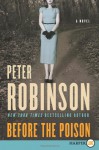 Before the Poison - Peter Robinson