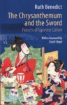 The Chrysanthemum and the Sword: Patterns of Japanese Culture - Ruth Benedict