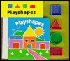 Playshapes [With Four Plastic Blocks] - Claire Henley