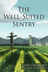 Well-Suited Sentry - A Short Story - Lane Diamond