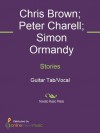 Stories - Chris Brown, Peter Charell, Simon Ormandy, Trapt