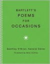 Bartlett's Poems for Occasions - Geoffrey O'Brien