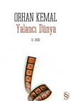 Yalancı Dünya - Orhan Kemal