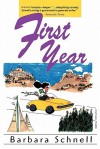 First Year - Barbara Schnell