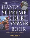 The Handy Supreme Court Answer Book - David L. Hudson Jr.