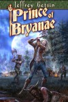 Prince of Bryanae - Jeffrey Getzin