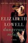 Dangerous Refuge - Elizabeth Lowell