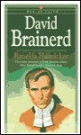 David Brainerd: The Pioneer Missionary to North American Indians Whose Journal Became a Devotional Classic - Ranelda Mack Hunsicker