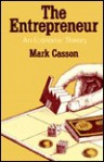 The Entrepreneur: An Economic Theory - Mark Casson