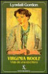 Virginia Wolf: Vida De Una Escritora - Lyndall Gordon, Planeta Pub. Corp