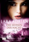 Das Sehnen der Nacht (German Edition) - Lisa Kuppler, Lara Adrian, Katrin Kremmler