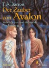 Der Zauber von Avalon I. Sieben Sterne und die dunkle Prophezeiung: Roman (German Edition) - Thomas A. Barron, Irmela Brender