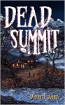 Dead Summit - Daniel Loubier