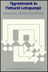 Agreement in Natural Language: Approaches, Theories, Descriptions - Michael Barlow, Charles A. Ferguson