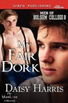 My Fair Dork - Daisy Harris