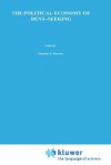 The Political Economy of Rent-Seeking - Charles Kershaw Rowley, Robert D. Tollison, Gordon Tullock