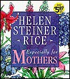 Hsr Especially for Mothers - Helen Steiner Rice