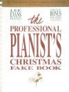 The Professional Pianist's Christmas Fake Book - Lee Evans