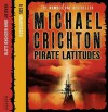 Pirate Latitudes - Michael Crichton, John Bedford Lloyd