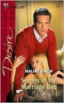 Secrets in the Marriage Bed (Silhouette Desire) - Nalini Singh