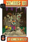 Zombies 101 a 101 Book - Kenneth Hite