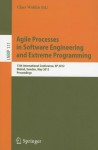 Agile Processes in Software Engineering and Extreme Programming: 13th International Conference, XP 2012, Malmo, Sweden, May 21-25, 2012, Proceedings - Claes Wohlin