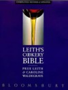 Leith's Cookery Bible - Prue Leith, Caroline Waldegrave