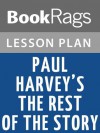 Paul Harvey's The Rest of the Story Lesson Plans - BookRags