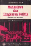 Mahasiswa dan Lingkaran Politik - Ridwan Saidi, Arbi Sanit, Bambang Soesatyo