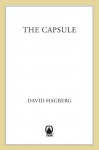 The Capsule - David Hagberg