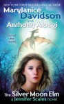 The Silver Moon Elm - MaryJanice Davidson, Anthony Alongi