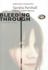 Bleeding Through - Sandra Parshall, T.B.A.