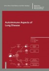 Autoimmune Aspects of Lung Disease (Respiratory Pharmacology and Pharmacotherapy) - D.A. Isenberg, S. Spiro