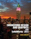 Engineering Design Graphics with Solidworks 2011 Plus MATLAB -- Access Card Package - James Bethune