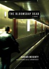 The Bloomsday Dead (Dead Trilogy #3) - Adrian McKinty