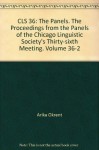 Cls 36: The 36th Meeting Of The Chicago Linguistic Society - Arika Okrent, John P. Boyle