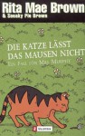 Die Katze lässt das Mausen nicht (Perfect Paperback) - Rita Mae Brown, Sneaky Pie Brown