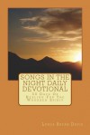 Songs in the Night Daily Devotional: 30 Days of Healing for the Wounded Spirit - Lynda Bryan Davis