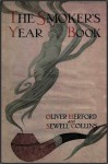 The Smoker's Year Book - Oliver Herford, Sewell Collins