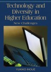 Technology and Diversity in Higher Education: New Challenges - Yukiko Inoue