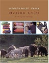 Morehouse Farm Merino Knits: More than 40 Farm-Fresh Designs - Margrit Lohrer, Clara Aich