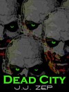 Dead City - J.J. Zep