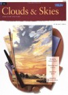 Oil & Acrylic: Clouds &amp; Skies: Learn to paint step by step - William F. Powell