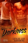 Beyond the Darkness - Leslie Lee Sanders