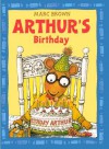 Arthur's Birthday (Arthur Adventures) - Marc Brown, Pfeiffer, McClelland