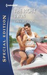 The Right Twin (Harlequin Special Edition) - Gina Wilkins