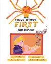 Sammy Spider's First Yom Kippur: Read-Aloud Edition - Sylvia A. Rouss, Katherine Janus Kahn