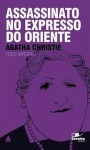 Assassinato no Expresso do Oriente - Archibaldo Figueira, Agatha Christie