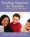 Reading Diagnosis for Teachers: An Instructional Approach (6th Edition) - Rebecca Barr, Ann Bates